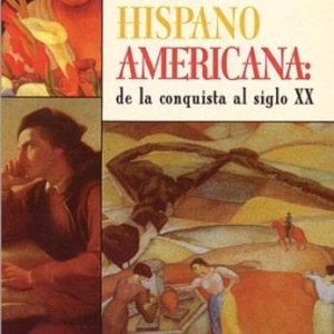 Hispano-Americana: Introduccion a LA Literatura De