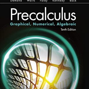 Precalculus: Graphical, Numerical, Algebraic (10th