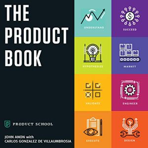 The Product Book: How to Become a Great Product Ma