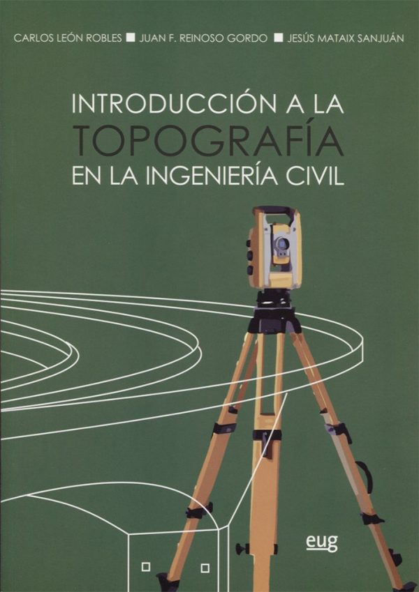 Introducción a la topografía en la ingeniería civi